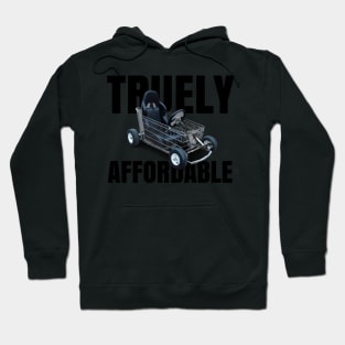 Truely Affordable - Driftcar Hoodie